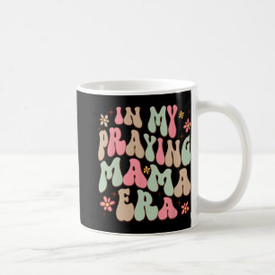 Meine Beterin Mama Era Religiöse Mama Christlich M Kaffeetasse