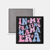 Meine Beterin Mama Era Religiöse Mama Christlich M Magnet (Vorderseite/Rückseite)