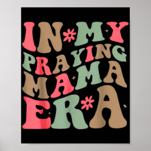 Meine Beterin Mama Era Religiöse Mama Christlich M Poster