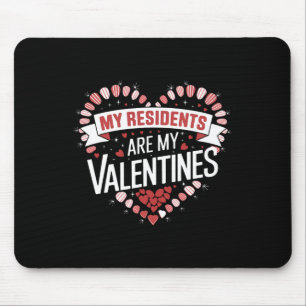 Meine Bewohner sind meine Valentinstag-Krankenschw Mousepad