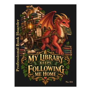 Meine Bibliothek folgt mir immer nach Hause Buch Fotodruck