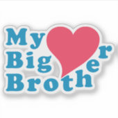 Meine Big Brother Liebe Aufkleber (Vorderseite)