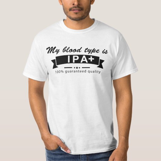 MEINE BLUTGRUPPE IST IPA + T-SHIRT (Vorderseite)