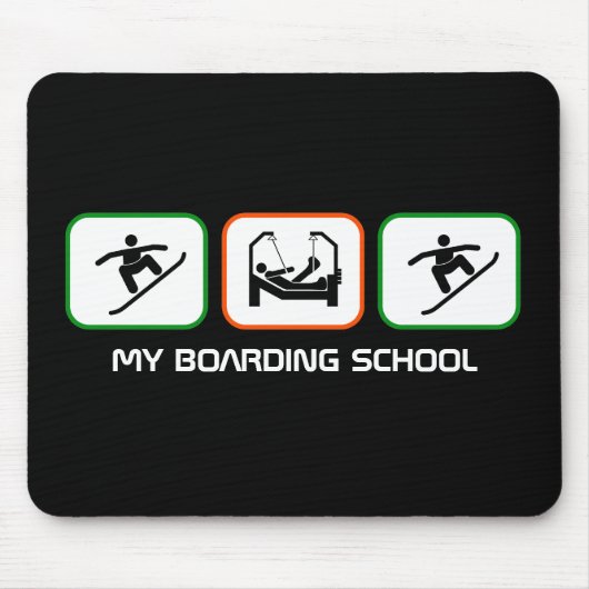 MEINE BOARDING-SCHULE MOUSEPAD (Vorne)