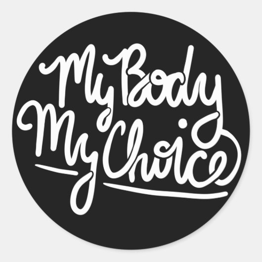 Meine Body My Choice pro-wählerischer Feminismus Runder Aufkleber (Vorderseite)
