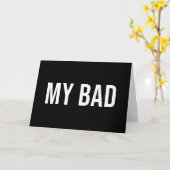 Meine böse Funny Sarcastic Apologie Karte (Gelbe Blume)