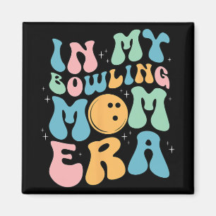 Meine Bowling-Mama Era feiert Mutter#39; #39;s Da Magnet