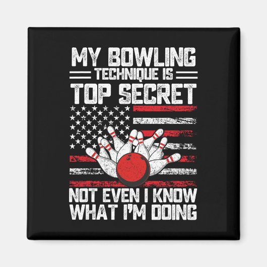 Meine Bowling-Technik ist hochgeheim, lustiger Bow Magnet (Vorne)