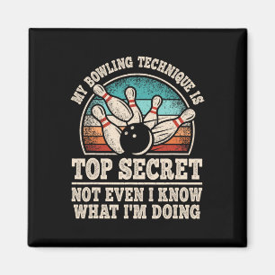 Meine Bowling-Technik ist hochgeheim und lustiger Magnet