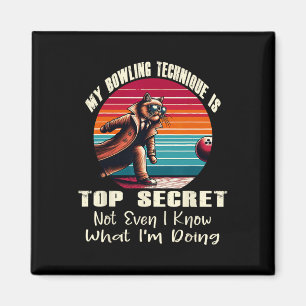 Meine Bowling-Technik ist hochgeheim und lustiger  Magnet