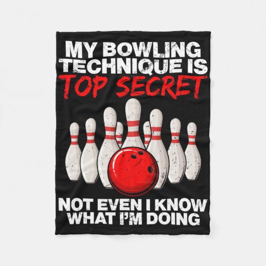 Meine Bowling-Technik ist nicht einmal geheim Fleecedecke (Vorderseite)