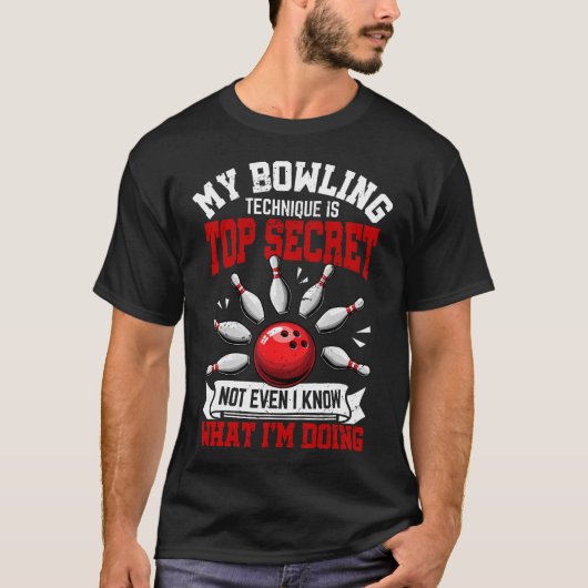 Meine Bowling-Technik Lustiger Bowling-Kegelspiele T-Shirt (Vorderseite)