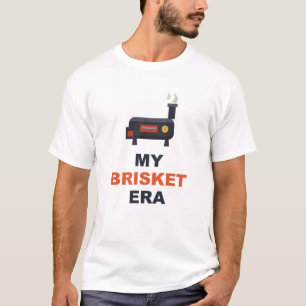 Meine Brisket-Ära T-Shirt