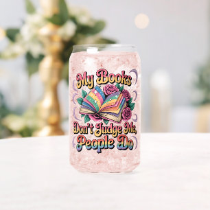 Meine Bücher beurteilen mich nicht... Dosenglas