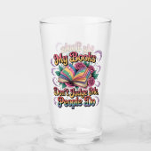 Meine Bücher beurteilen mich nicht... Glas (Vorderseite)