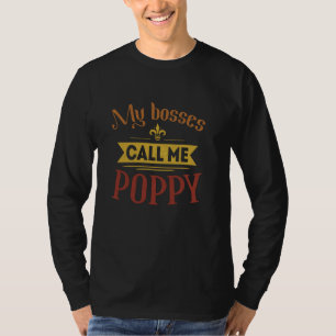 Meine Chefs nennen mich Mohnblume Vintage Vatertag T-Shirt