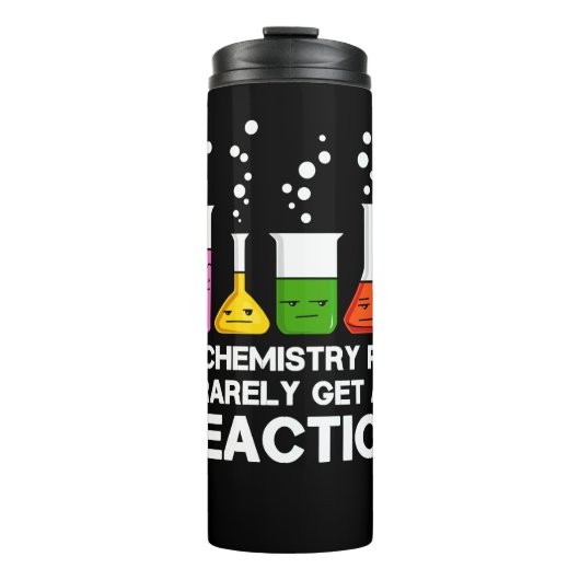 Meine Chemie spielt selten eine Reaktion auf Scien Thermosbecher (Vorderseite)