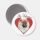 Meine Chow Chow Valentine Magnet (Vorderseite/Rückseite)