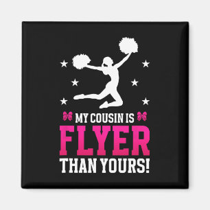 Meine Cousine ist Flyer Cheer Cousine eines Cheerl Magnet