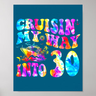 Meine Cruisin Way 30 Alt 30. Poster