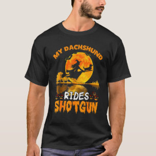 Meine Dackel fährt Shotgun Hexe Halloween T-Shirt