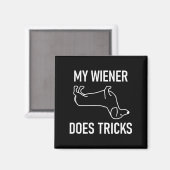 Meine Dackel macht Tricks, Dackel, Witze, Witze, S Magnet (Vorderseite/Rückseite)