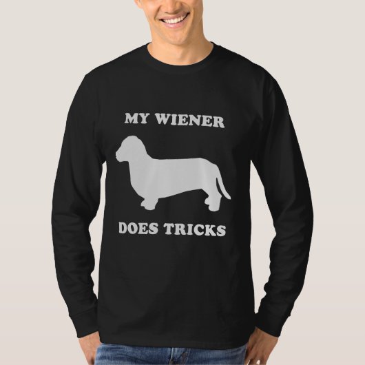 Meine Dackel tut Tricks T-Shirt (Vorderseite)