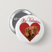 Meine Dackel Valentine Button (Vorne & Hinten)