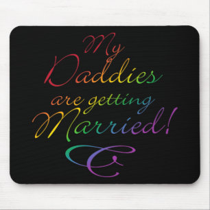 Meine Daddies werden verheiratet Mousepad