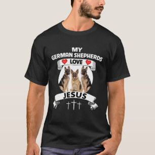 Meine deutsche Schäferhirte Liebe Jesus Christlich T-Shirt