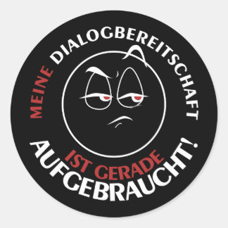 Meine "Diktatur ist gerade aufcht"! Runder Aufkleber