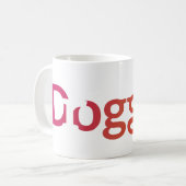 Meine Dogge ist eine Droge Kaffeetasse (Vorderseite Links)