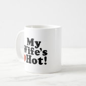 Meine Ehefrau heiß Kaffeetasse (Vorderseite Links)