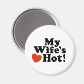 Meine Ehefrau heiß Magnet (Vorderseite/Rückseite)