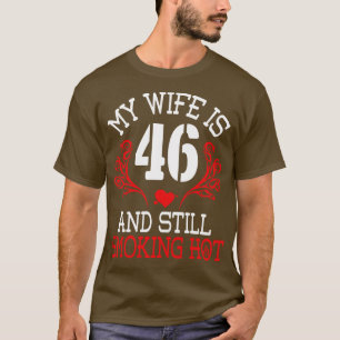 Meine Ehefrau ist alt und immer noch rauchend. T-Shirt