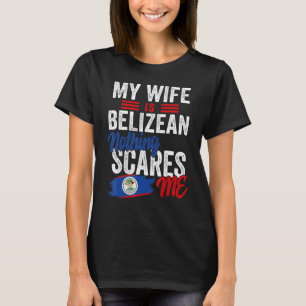 Meine Ehefrau ist Belizean Belize Heritage Roots F T-Shirt