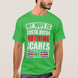 Meine Ehefrau ist Costa Rica nichts, was mich Cost T-Shirt