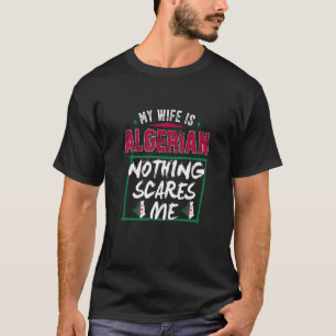 Meine Ehefrau ist die algerische Roots-Flagge T-Shirt