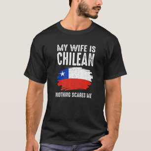 Meine Ehefrau ist die chilenische Chile-Stolperfla T-Shirt