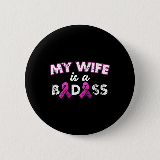 Meine Ehefrau ist ein Byd Brustkrebs-Bewusstsein Button (Vorderseite)