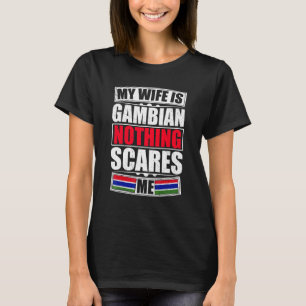 Meine Ehefrau ist Gambian, was mich an der Flagge T-Shirt