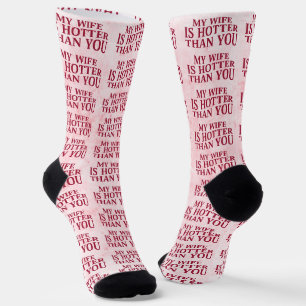 Meine Ehefrau ist heißer als du sonniges sarkastis Socken