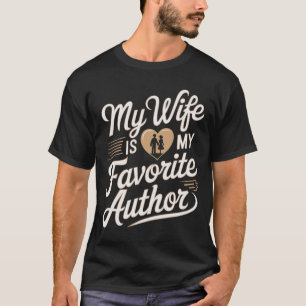 Meine Ehefrau ist mein Lieblings-Autor Apparel Spr T-Shirt