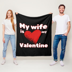 Meine Ehefrau ist mein Valentin Fleecedecke