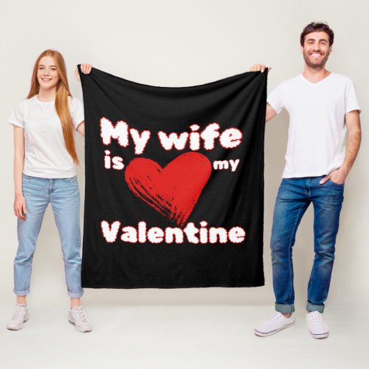 Meine Ehefrau ist mein Valentin Fleecedecke (Beispiel)
