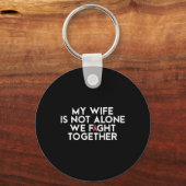 Meine Ehefrau ist nicht allein, dass wir gemeinsam Schlüsselanhänger (Vorderseite)