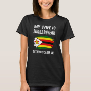 Meine Ehefrau ist Simbabwes nichts, was mich in de T-Shirt