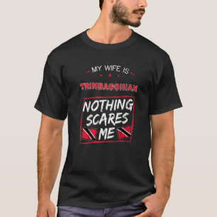 Meine Ehefrau ist Trinbagonian Roots Trinidad und T-Shirt