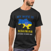 Meine Ehefrau ist Ukrainisch nichts macht mir Sorg T-Shirt (Vorderseite)