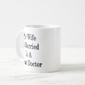 Meine Ehefrau ist zu einem großen Doktor Kaffeetasse (Vorderseite Links)